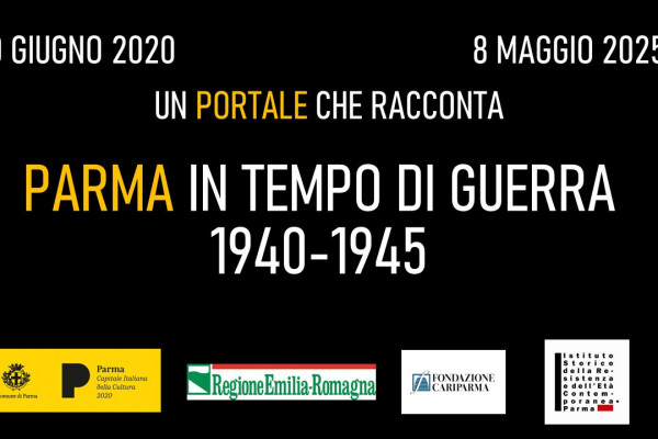 Parma in tempo di guerra 1940-1945